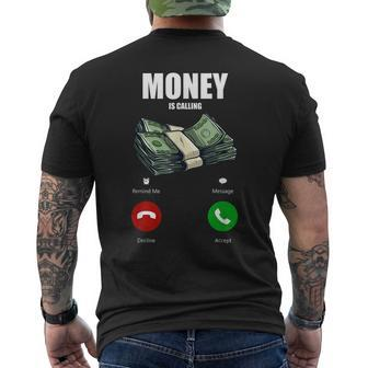 Money Is Calling Business Hustler Entrepreneur T Men's Back Print T-shirt | Mazezy