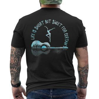 Music Lover Life Is Short But Sweet For Certain Guitar Men's Back Print T-shirt | Mazezy