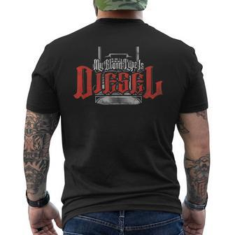 My Blood Type Is Diesel Funny Mechanic Trucker Mens Back Print T-shirt | Mazezy DE