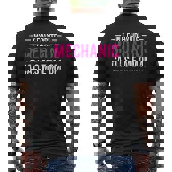 My Favorite Mechanic Calls Me Mom Cute Mother Gift For Womens Mens Back Print T-shirt | Mazezy