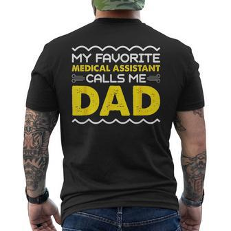 My Favorite Medical Assistant Calls Me Dad Funny Fathers Day Mens Back Print T-shirt - Thegiftio UK