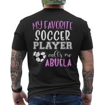 My Favorite Soccer Player Call Me Abuela Mens Back Print T-shirt | Mazezy DE