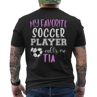 My Favorite Soccer Player Call Me Tia Mens Back Print T-shirt | Mazezy