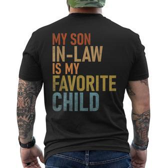 My Son In Law Is My Favorite Child Funny Family Humor Retro Mens Back Print T-shirt - Seseable