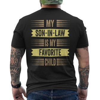 My Son-In-Law Is My Favorite Child Funny Family Humor Retro Mens Back Print T-shirt - Thegiftio UK