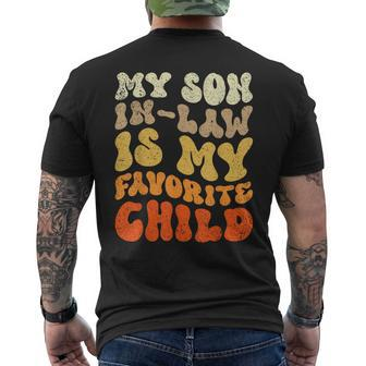 My Son In Law Is My Favorite Child Funny Groovy Vintage Mens Back Print T-shirt - Thegiftio UK