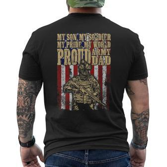 My Son Is A Soldier Hero Proud Army Dad Us Military Father Mens Back Print T-shirt