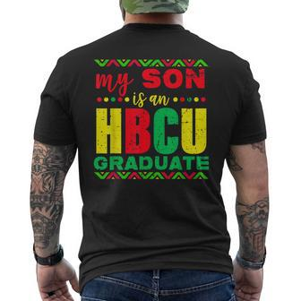 My Son Is An Hbcu Graduate Historical Black College Mens Back Print T-shirt | Mazezy