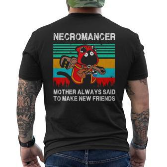 Necromancer Mother Always And To Make New Friends Vintage Men's Back Print T-shirt | Mazezy
