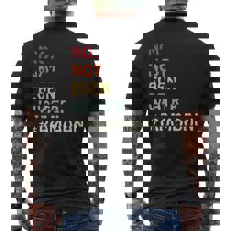 No Not Even Water Fasting Muslim Ramadan Kareem 2023 Men's Back Print T-shirt | Mazezy
