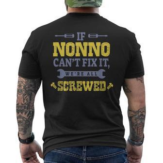 If Nonno Cant Fix It Were All Screwed Grandpa Men's Back Print T-shirt | Mazezy