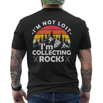 Im Not Lost Im Collecting Rocks Geologist Geode Hunter Men's Back Print T-shirt | Mazezy