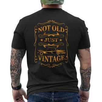 Not Old Just Vintage Classic Cars Dad Grandpa Men's T-shirt Back Print - Seseable