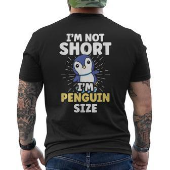 Im Not Short Im Penguin Size Penguins Cute Animal Lover Men's T-shirt Back Print - Seseable