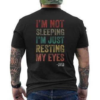 Im Not Sleeping Im Just Resting My Eyes Dad Jokes Vintage Men's T-shirt Back Print - Seseable