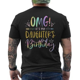 Omg Its My Daughters Birthday Happy Bday Tie Dye Mom Dad Mens Back Print T-shirt | Mazezy