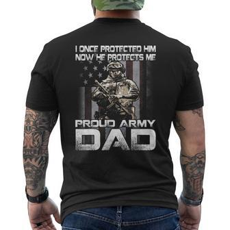 I Once Protected Him Now He Protects Me Proud Army Dad Men's T-shirt Back Print - Seseable