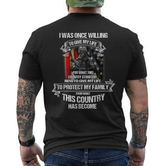 I Was Once Willing To Give My Life For What I Believed Men's T-shirt Back Print - Seseable