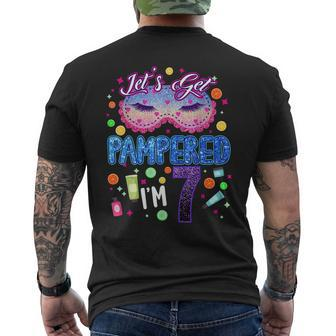 Lets Get Pampered Im 7 Year Old Birthday Girl 7Th Bday Spa Men's T-shirt Back Print - Seseable