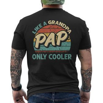 Mens Pap Like A Grandpa Only Cooler Vintage Dad Fathers Day Men's T-shirt Back Print - Seseable