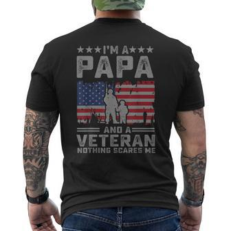 Im A Papa And A Veteran Nothing Scares Me Dad Men's Back Print T-shirt | Mazezy
