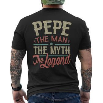 Pepe From Grandchildren Pepe The Myth The Legend Gift For Mens Mens Back Print T-shirt - Seseable
