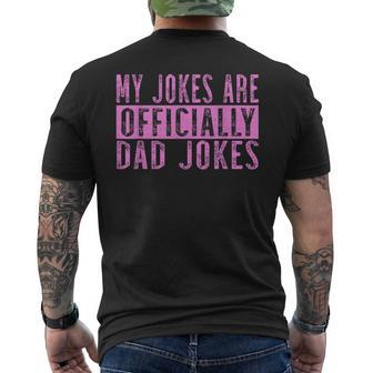 Pink Girl Dad Pregnancy Announcement My Jokes Are Officially Gift For Mens Mens Back Print T-shirt
