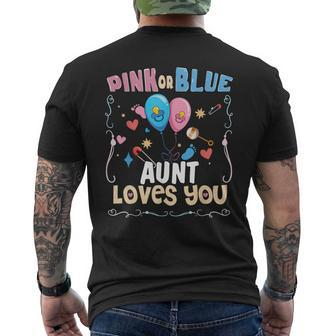 Pink Or Blue Aunt Loves You Best Auntie Ever Aunt Life Mens Back Print T-shirt - Seseable