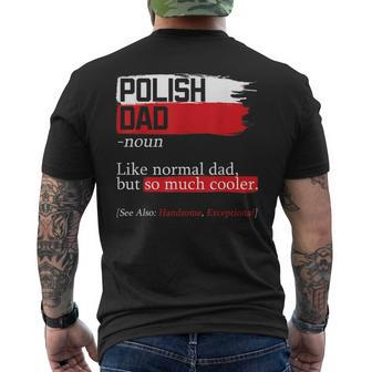 Polish Dad Definition Poland Daddy Fathers Day Polska Papa Gift For Mens Mens Back Print T-shirt | Mazezy
