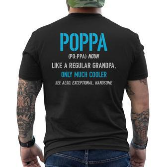Poppa Gift Like A Regular Funny Definition Much Cooler Mens Back Print T-shirt | Mazezy