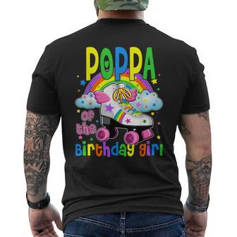 Poppa Of The Birthday Girl Rolling Skate Family Vibes Mens Back Print T-shirt | Mazezy UK