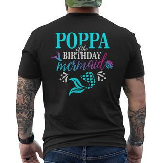 Poppa Of The Birthday Mermaid Matching Family Mens Back Print T-shirt | Mazezy