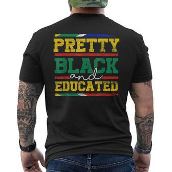 Pretty Black And Educated Black History Blm Melanin Pride Men's T-shirt Back Print - Seseable