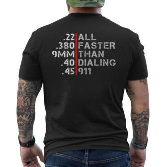 Pro Gun Rights Faster Than Dialing 911 Gun Lovers Men's Back Print T-shirt | Mazezy