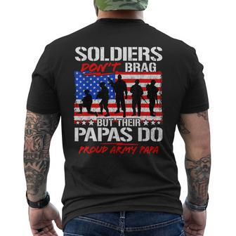 Mens Proud Army Papa Soldiers Dont Brag - Military Grandpa Men's T-shirt Back Print - Seseable