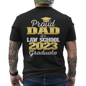 Proud Dad Of 2023 Class Law School Graduate Family Mens Back Print T-shirt | Mazezy