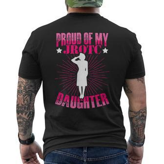 Proud Of My Jrotc Daughter Junior Rotc Cadet Military Jrotc Mens Back Print T-shirt | Mazezy