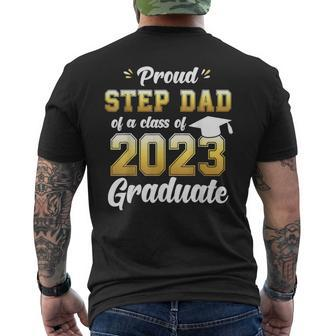 Proud Step Dad Of A Class Of 2023 Seniors Graduation 23 Mens Back Print T-shirt | Mazezy