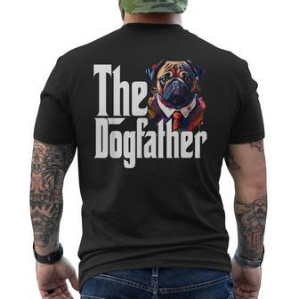 Pug Dog Dad Dogfather Dogs Daddy Father Mens Back Print T-shirt | Mazezy