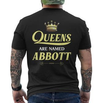 Queens Are Named Abbott Gift Surname Funny Birthday Reunion Mens Back Print T-shirt - Seseable