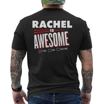 Rachel Is Awesome Family Friend Name Funny Gift Mens Back Print T-shirt - Seseable