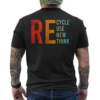 Recycle Reuse Renew Rethink Activism Environmental Crisis Men's Back Print T-shirt | Mazezy