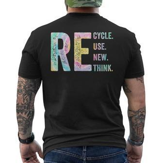 Recycle Reuse Renew Rethink Tie Dye Environmental Activism Men's Back Print T-shirt | Mazezy