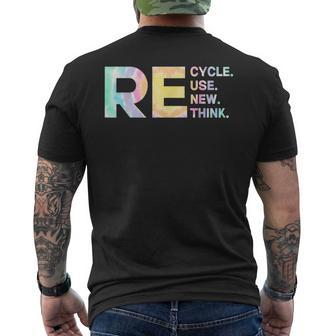 Recycle Reuse Renew Rethink Tye Die Environmental Activism Men's Back Print T-shirt | Mazezy