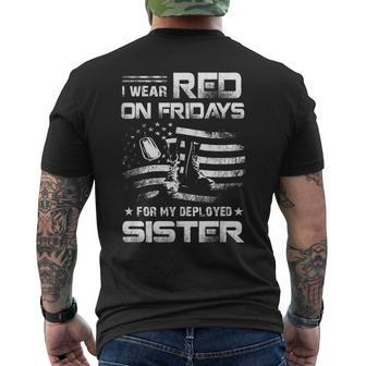 Red Friday Military Remember Everyone Deployed For My Sister Mens Back Print T-shirt | Mazezy
