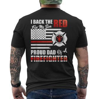 I Back The Red For My Son Proud Dad Of A Firefighter Fathers Men's T-shirt Back Print - Seseable