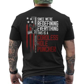 Were Redefining Everything This Is A Cordless Hole Puncher Men's T-shirt Back Print - Seseable