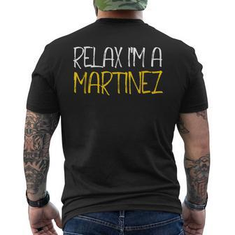 Relax Im A Martinez Family Reunion Last Name Mens Back Print T-shirt - Seseable