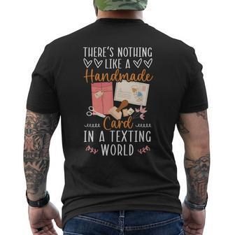 Theres Nothing Like A Handmade Card In A Texting World Men's Back Print T-shirt | Mazezy