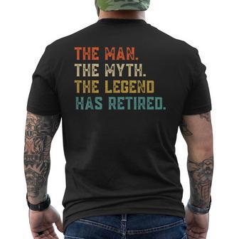 Retired 2023 The Man Myth Legend Has Retired Retirement Gift Gift For Mens Mens Back Print T-shirt - Seseable